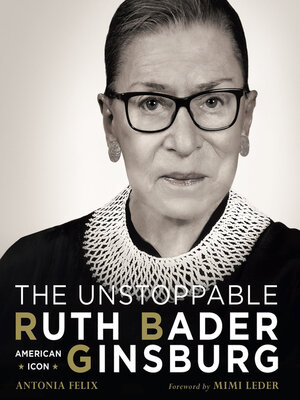 cover image of The Unstoppable Ruth Bader Ginsburg